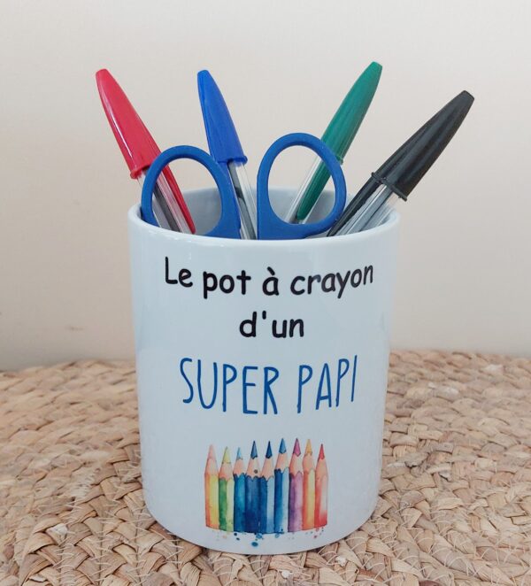 Le pot à crayon d'un Super Papi