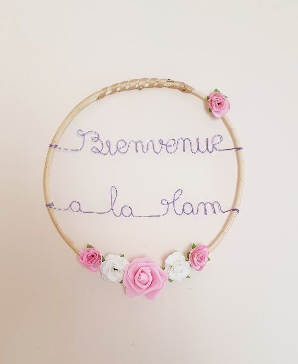 Couronne de fleurs <br> Bienvenue à la Mam