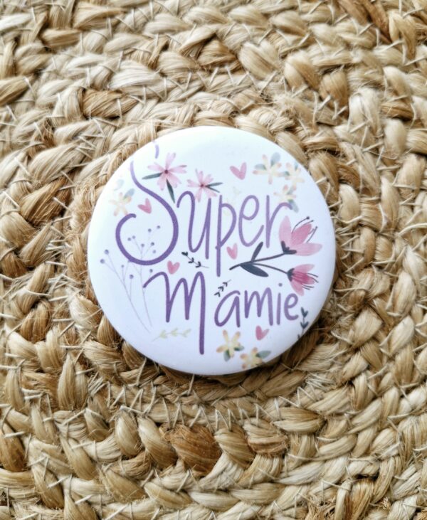 Badge Super Mamie